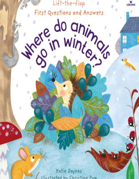 Where Do Animals Go in Winter? - Serenity Books