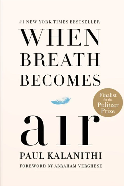When Breath Becomes Air