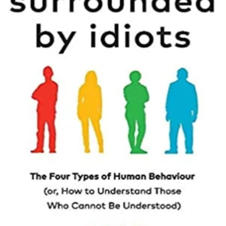 Surrounded by idiots - Serenity Books