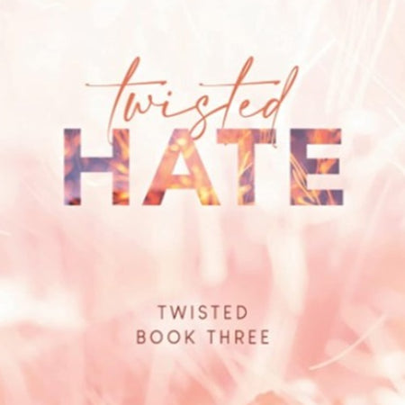 Twisted Hate - Serenity Books