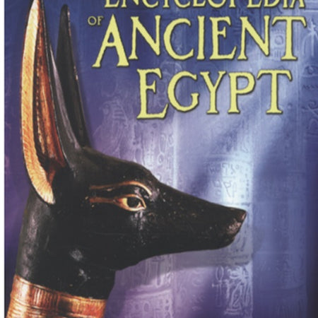Encyclopedia of Ancient Egypt - Serenity Books