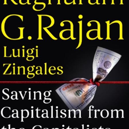 Saving Capitalism from the Capitalists - Serenity Books