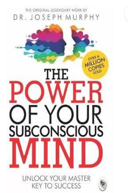 The Power of Your Subconscious Mind - Serenity Books