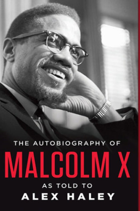 The Autobiography of Malcolm X - Serenity Books