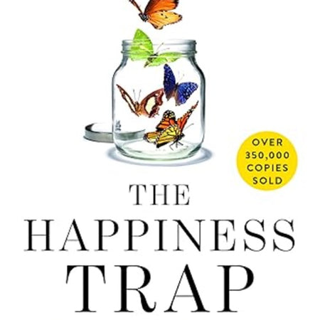 The Happiness Trap - Serenity Books